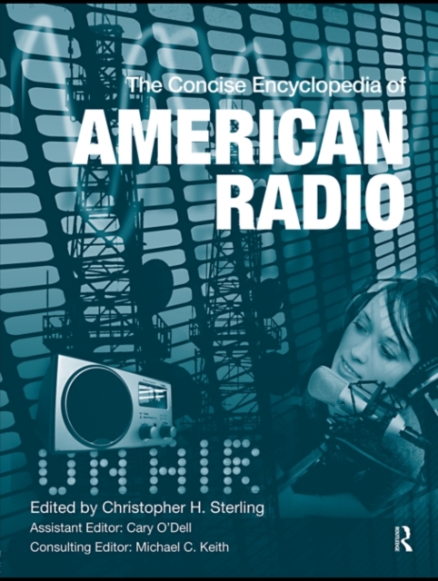 The Concise Encyclopedia of American Radio, PDF eBook