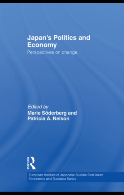 Japan's Politics and Economy : Perspectives on change, PDF eBook