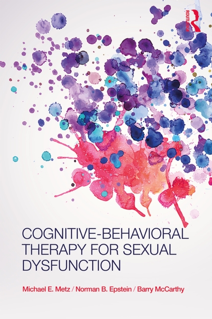 Cognitive-Behavioral Therapy for Sexual Dysfunction, PDF eBook