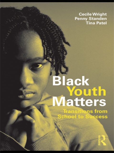 Black Youth Matters : Transitions from School to Success, EPUB eBook