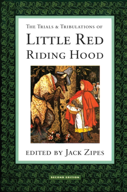 The Trials and Tribulations of Little Red Riding Hood, EPUB eBook