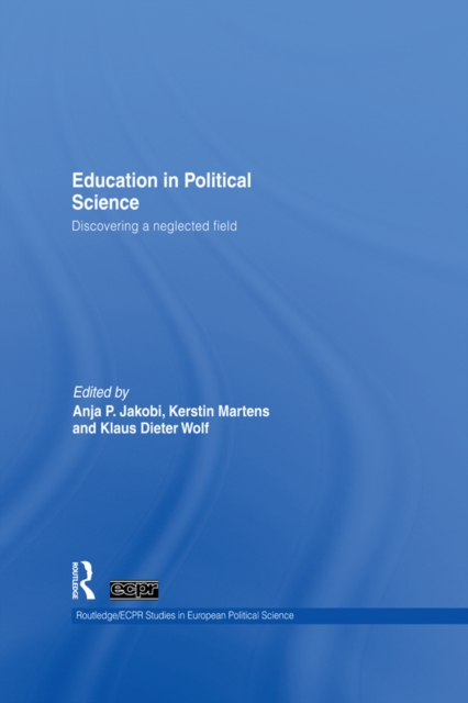 Education in Political Science : Discovering a neglected field, PDF eBook