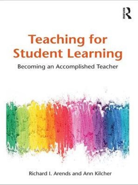 Teaching for Student Learning : Becoming an Accomplished Teacher, PDF eBook