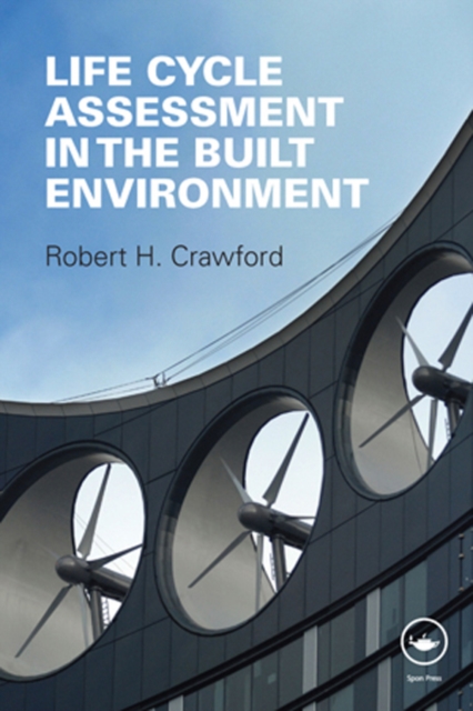 Life Cycle Assessment in the Built Environment, EPUB eBook