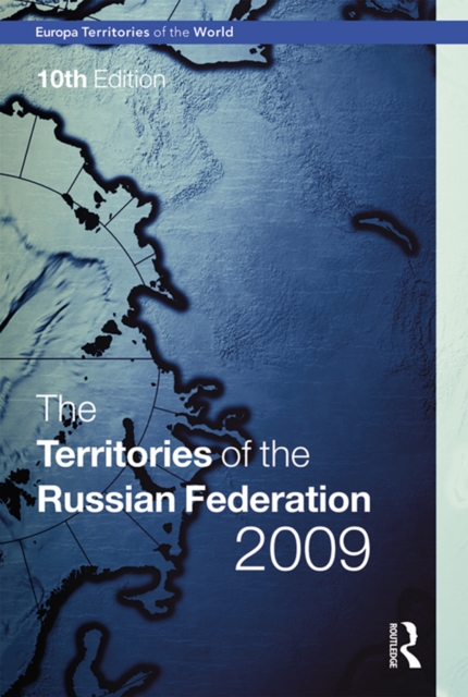 The Territories of the Russian Federation 2009, PDF eBook