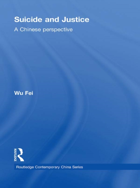 Suicide and Justice : A Chinese Perspective, EPUB eBook