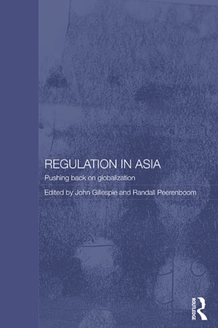 Regulation in Asia : Pushing Back on Globalization, EPUB eBook