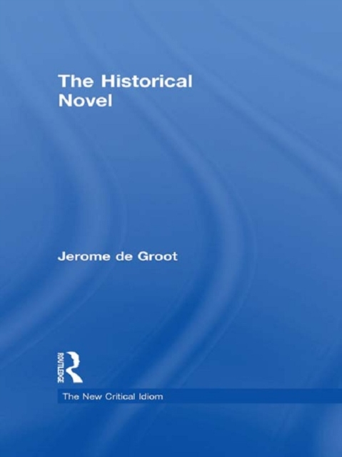 The Historical Novel, PDF eBook