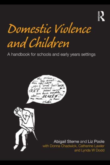 Domestic Violence and Children : A Handbook for Schools and Early Years Settings, PDF eBook