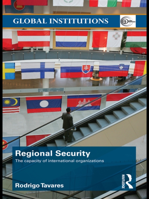 Regional Security : The Capacity of International Organizations, PDF eBook