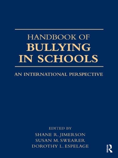 Handbook of Bullying in Schools : An International Perspective, EPUB eBook