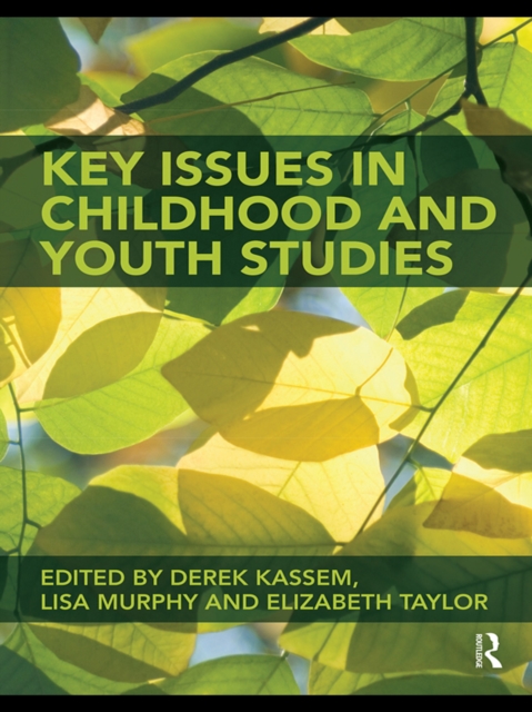 Key Issues in Childhood and Youth Studies, EPUB eBook