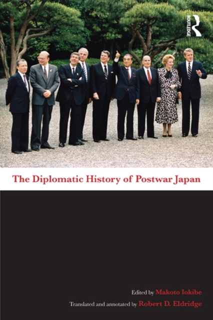 The Diplomatic History of Postwar Japan, PDF eBook