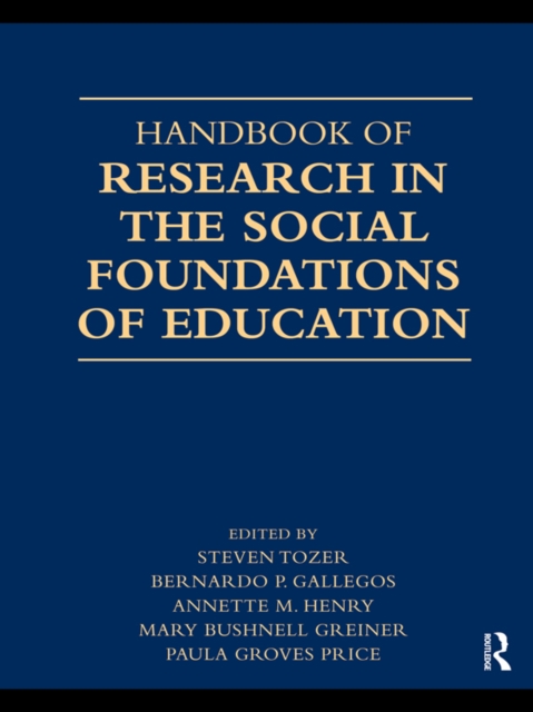 Handbook of Research in the Social Foundations of Education, PDF eBook