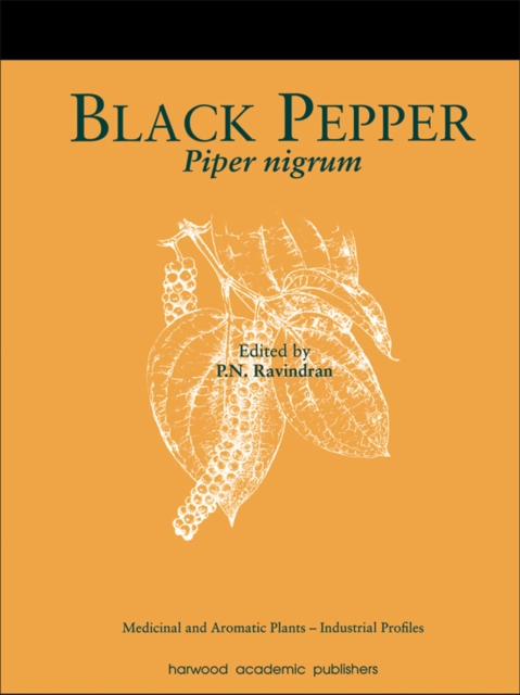 Black Pepper : Piper nigrum, EPUB eBook