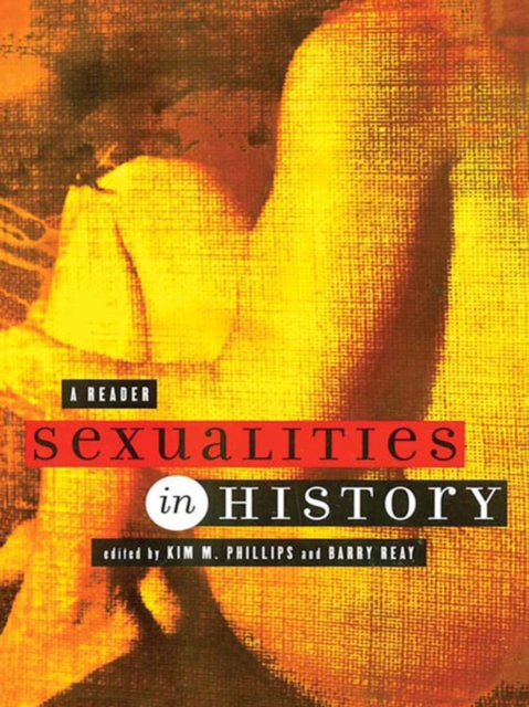 Sexualities in History : A Reader, PDF eBook