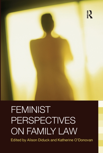Feminist Perspectives on Family Law, EPUB eBook