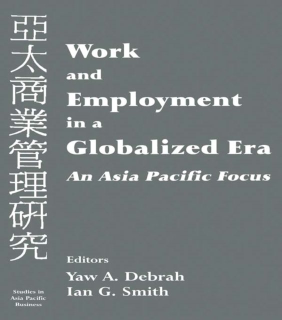 Work and Employment in a Globalized Era : An Asia Pacific Focus, EPUB eBook