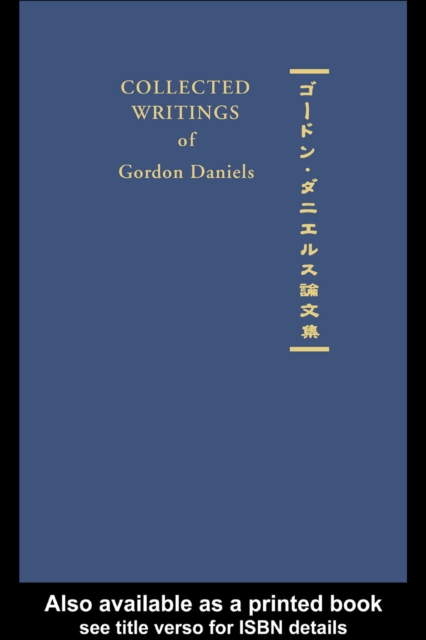 Collected Writings of Gordon Daniels, EPUB eBook