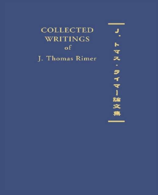 Collected Writings of J. Thomas Rimer, EPUB eBook