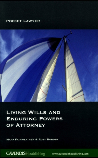 Living Wills and Enduring Powers of Attorney, PDF eBook