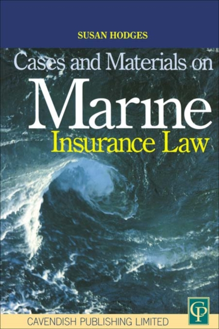 Cases and Materials on Marine Insurance Law, PDF eBook
