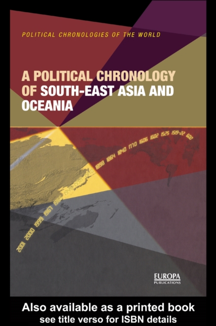 A Political Chronology of South East Asia and Oceania, EPUB eBook