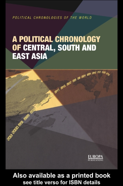 A Political Chronology of Central, South and East Asia, EPUB eBook