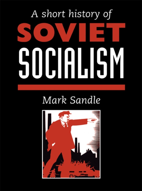 A Short History Of Soviet Socialism, EPUB eBook