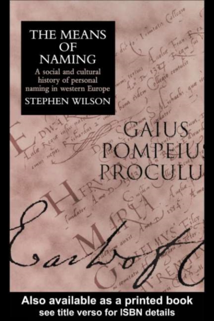 The Means Of Naming : A Social History, PDF eBook