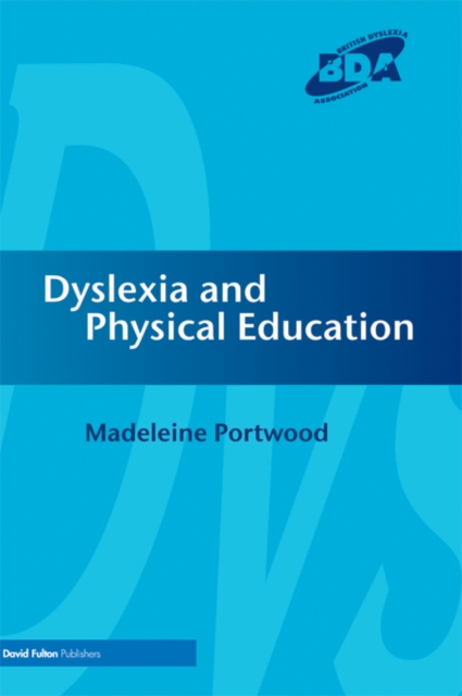 Dyslexia and Physical Education, PDF eBook
