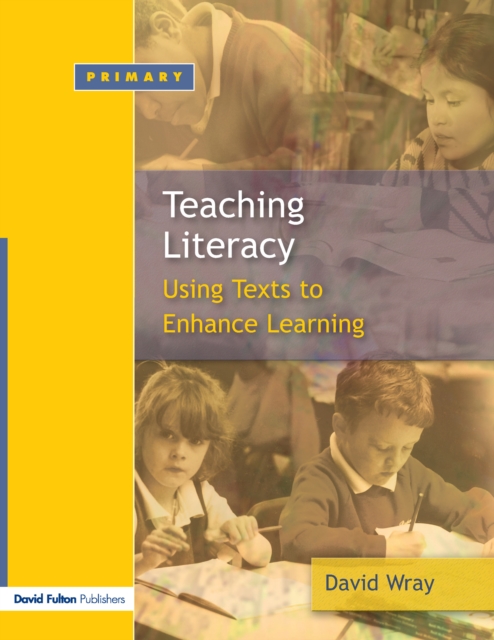 Teaching and Learning Literacy : Reading and Writing Texts for a Purpose, EPUB eBook