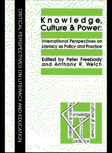 Knowledge, Culture And Power : International Perspectives On Literacy As Policy And Practice, EPUB eBook