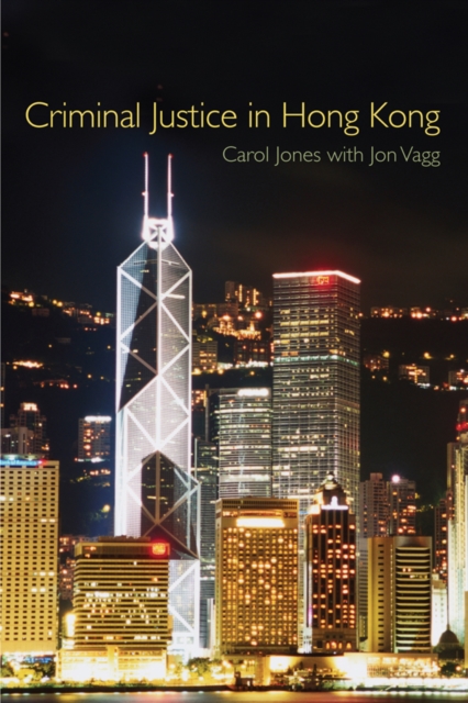 Criminal Justice in Hong Kong, PDF eBook