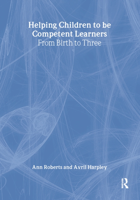 Helping Children to be Competent Learners, PDF eBook