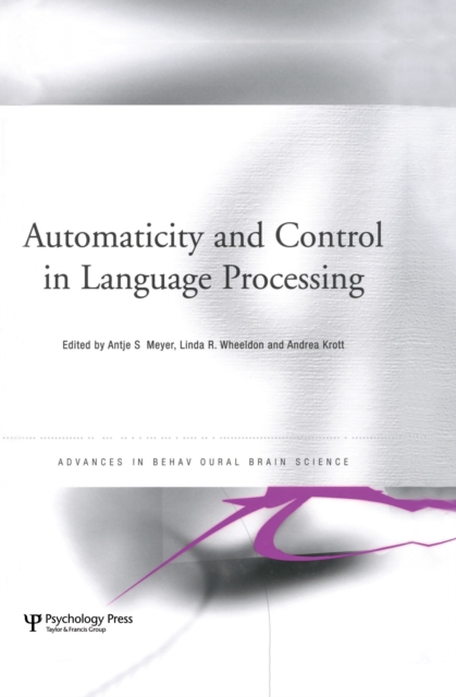 Automaticity and Control in Language Processing, EPUB eBook