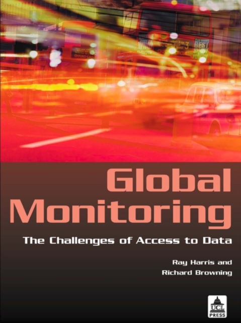 Global Monitoring : The Challenges of Access to Data, EPUB eBook