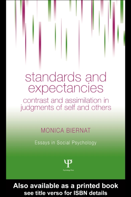 Standards and Expectancies : Contrast and Assimilation in Judgments of Self and Others, EPUB eBook