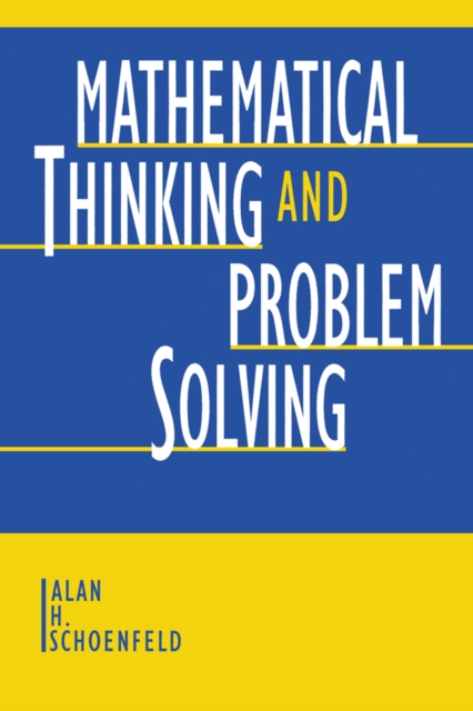 Mathematical Thinking and Problem Solving, PDF eBook