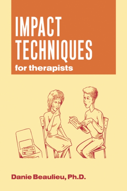 Impact Techniques for Therapists, PDF eBook