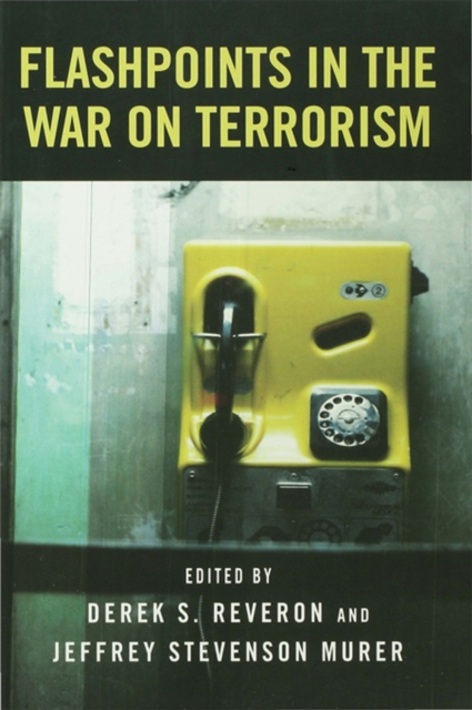 Flashpoints in the War on Terrorism, PDF eBook