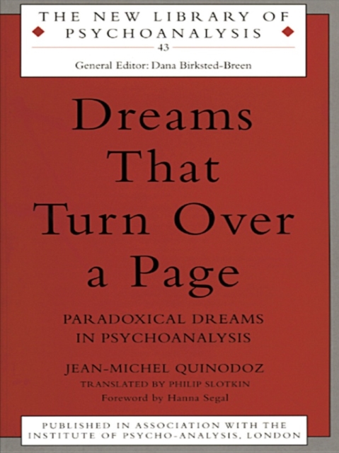 Dreams That Turn Over a Page : Paradoxical Dreams in Psychoanalysis, PDF eBook