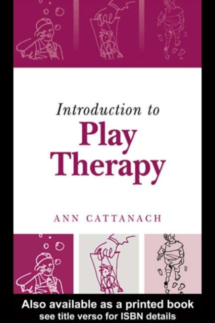 Introduction to Play Therapy, PDF eBook