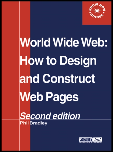 World Wide Web : How to design and Construct Web Pages, EPUB eBook