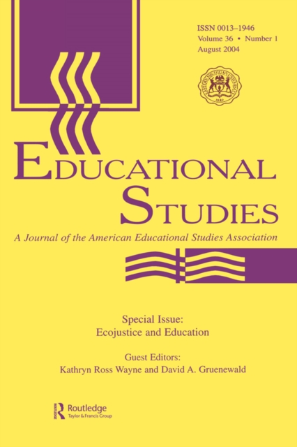 Ecojustice and Education : A Special Issue of educational Studies, PDF eBook