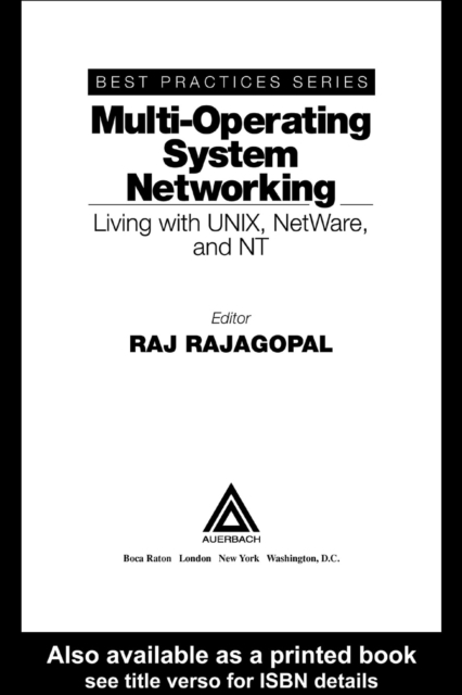 Multi-Operating System Networking : Living with UNIX, NetWare, and NT, PDF eBook