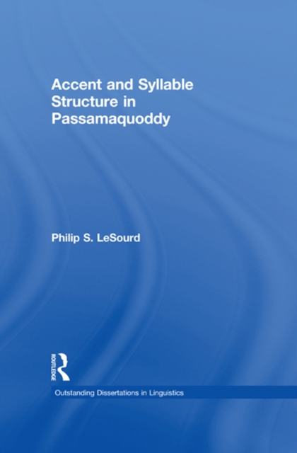 Accent & Syllable Structure in Passamaquoddy, EPUB eBook