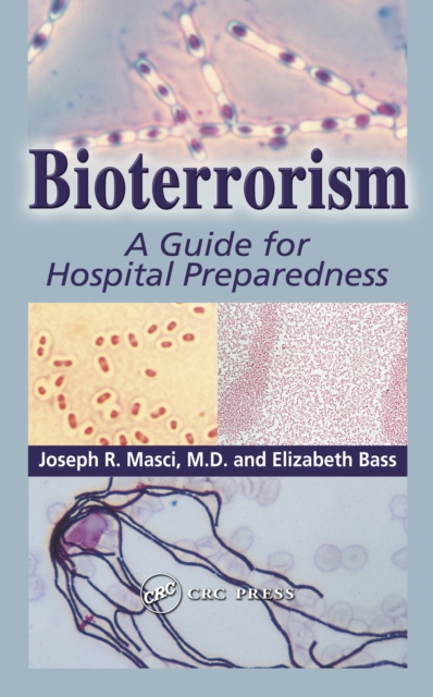 Bioterrorism : A Guide for Hospital Preparedness, EPUB eBook