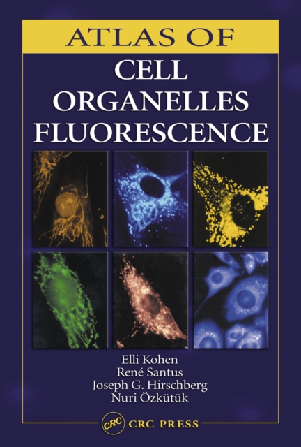 Atlas of Cell Organelles Fluorescence, EPUB eBook