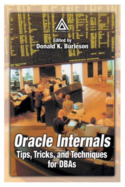Oracle Internals : Tips, Tricks, and Techniques for DBAs, EPUB eBook